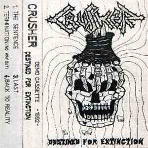 Crusher - Destined For Extinction mp3 album