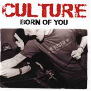 Culture - Born Of You mp3 album