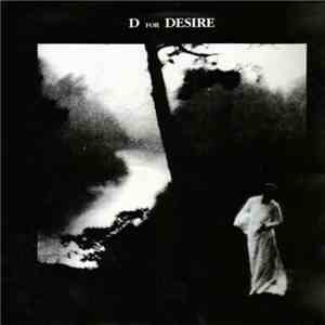 D For Desire - D For Desire mp3 album