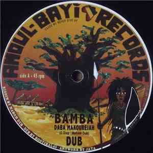 Daba Makourejah / Ganja Tree, Mahom - Bamba / Rootsman Corner mp3 album
