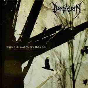 Dantalion - When The Ravens Fly Over Me mp3 album