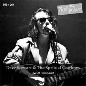 Dave Stewart And The Spiritual Cowboys - Live At Rockpalast mp3 album