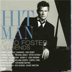 David Foster - Hit Man David Foster & Friends mp3 album