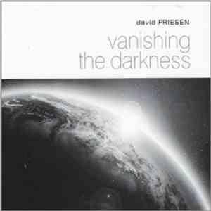 David Friesen - Vanishing The Darkness mp3 album
