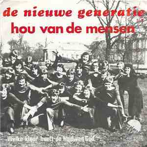 De Nieuwe Generatie - Hou Van De Mensen mp3 album