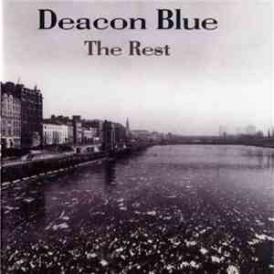 Deacon Blue - The Rest mp3 album