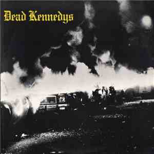 Dead Kennedys - Fresh Fruit For Rotting Vegetables mp3 album