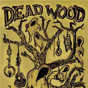 Dead Wood  - Spirit Away b​/​w CBA Blues mp3 album