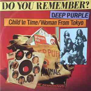Deep Purple - Child In Time/ Woman From Tokyo mp3 album