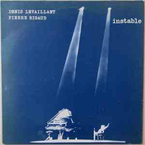 Denis Levaillant / Pierre Rigaud - Instable mp3 album