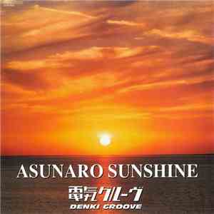 Denki Groove - Asunaro Sunshine mp3 album