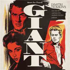 Dimitri Tiomkin - Giant (Dimitri Tiomkin's Music From The Sound Track Of The George Stevens Production) mp3 album