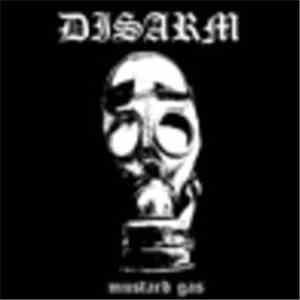 Disarm - Mustard Gas mp3 album