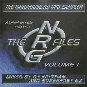 DJ Kristian And Superfast Oz - The NRG Files Volume 1 mp3 album