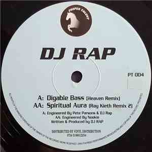 DJ Rap - Digable Bass (Heaven Remix) / Spiritual Aura (Ray Keith Remix) mp3 album