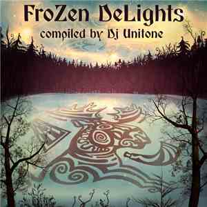 DJ Unitone - Frozen Delights mp3 album
