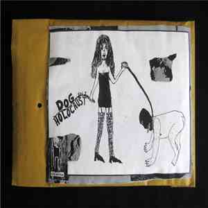 Dog Holocaust - Vol. I mp3 album