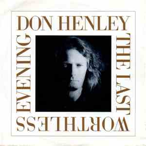 Don Henley - The Last Worthless Evening mp3 album