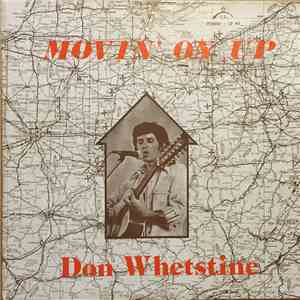 Don Whetstine - Movin' On Up mp3 album