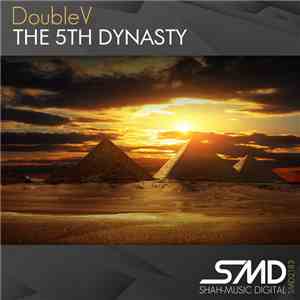 DoubleV - The 5th Dynasty mp3 album