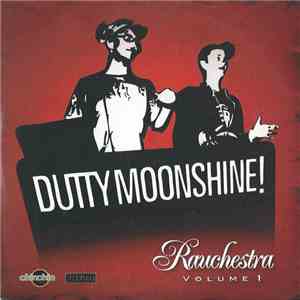 Dutty Moonshine! - Rauchestra Volume 1 mp3 album