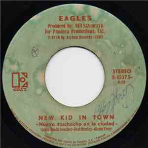 Eagles - New Kid In Town = Nuevo Muchacho En La Ciudad / Victim Of Love = Victima Del Amor mp3 album