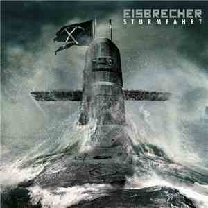 Eisbrecher - Sturmfahrt mp3 album