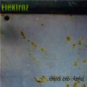 ElektroZ - Shock & Awful mp3 album