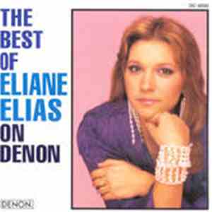 Eliane Elias - The Best of Eliane Elias on Denon mp3 album