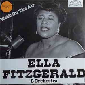Ella Fitzgerald - Webb On The Air mp3 album