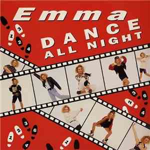 Emma - Dance All Night mp3 album