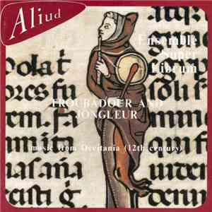 Ensemble Super Librum - Troubadour And Jongleur (Music From Occitania - 12th Century) mp3 album