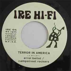 Errol Bellot / Campstreet Rockers - Terror In America mp3 album