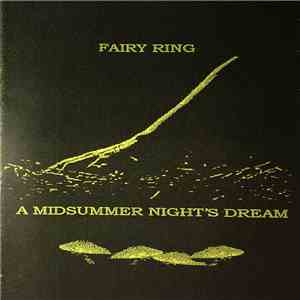 Fairy Ring - A Midsummer Night's Dream mp3 album