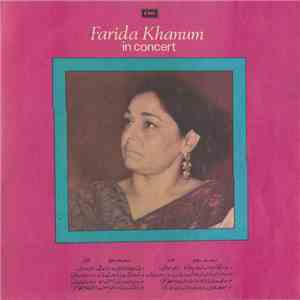 Farida Khanum - Farida Khanum In Concert mp3 album