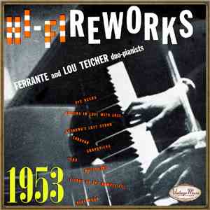 Ferrante & Teicher - Ferrante & Teicher: Fireworks mp3 album