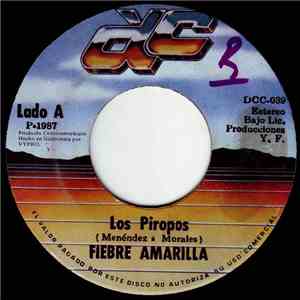 Fiebre Amarilla - Los Piropos mp3 album