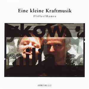 Fliflet / Hamre - Eine Kleine Kraftmusik mp3 album