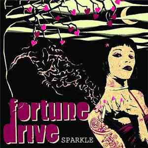 Fortune Drive - Sparkle mp3 album