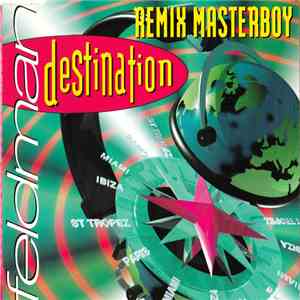 François Feldman - Destination (Remix Masterboy) mp3 album