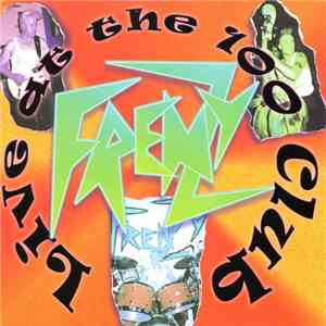Frenzy  - Live At The 100 Club mp3 album