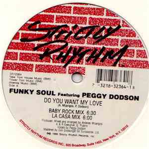 Funky Soul Featuring Peggy Dodson - Do You Want My Love mp3 album