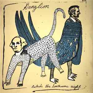 Ganglion  - Astride The Loathsome Night mp3 album