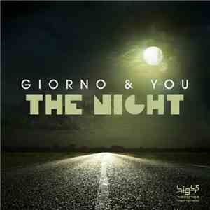 Giorno & You - The Night mp3 album