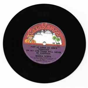 Gloria Scott - Just As Long As We're Together (In My Life There Will Never Be Another) mp3 album