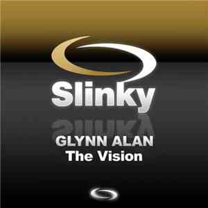 Glynn Alan - The Vision mp3 album