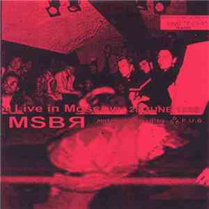 Government Alpha / MSBR - Live In Moscow mp3 album