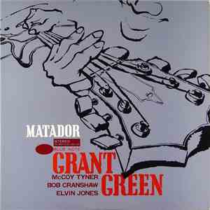 Grant Green - Matador mp3 album