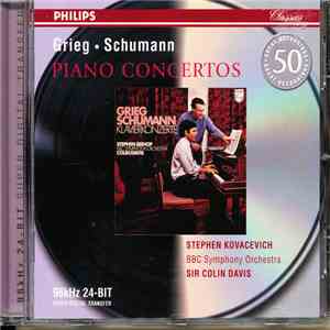 Grieg / Schumann - Stephen Kovacevich • BBC Symphony Orchestra • Sir Colin Davis - Piano Concertos mp3 album
