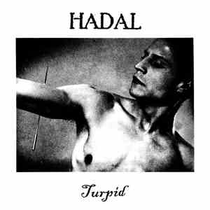 Hadal  - Turpid mp3 album